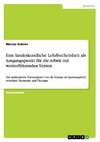 Eine landeskundliche Lehrbucheinheit als Ausgangspunkt für die Arbeit mit weiterführenden Texten