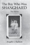 The Boy Who Was Shanghaied