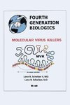 Fourth Generation Biologics