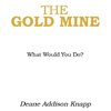 The Gold Mine