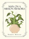 Man on a mission memoirs