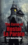 The Curse of Hostal La Parata