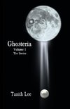 Ghosteria Volume 1