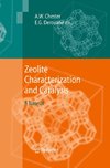 Zeolite Characterization and Catalysis