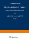 Hagers Handbuch der Pharmaceutischen Praxis