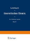 Lehrbuch der theoretischen Chemie