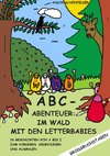 ABC- Abenteuer: Im Wald mit den Letterbabies