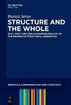 Structure and the Whole