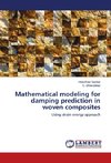 Mathematical modeling for damping prediction in woven composites