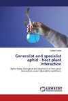 Generalist and specialist aphid - host plant interaction