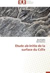 Etude ab-initio de la surface du CdTe