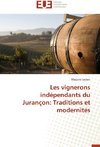 Les vignerons indépendants du Jurançon: Traditions et modernités