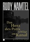 Das Herz des Potts schlägt am Kanal