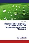 Kratkij obzor flory i rastitel'nosti Nacional'nogo parka 