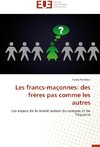 Les francs-maçonnes: des frères pas comme les autres