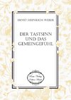 Der Tastsinn und das Gemeingefühl