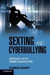 Sexting and Cyberbullying