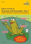 Brilliant Activities for Grammar and Punctuation, Year 1