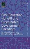 Post-Education-for-All and Sustainable Development Paradigm