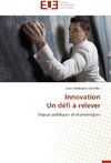 Innovation Un défi à relever