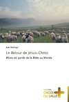 Le Retour de Jésus-Christ