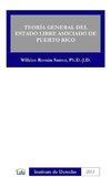 TEORIA GENERAL DEL ESTADO LIBRE ASOCIADO DE PUERTO RICO