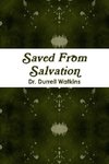 Saved from Salvation