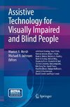 Assistive Technology for Visually Impaired and Blind People