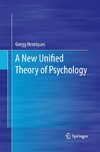 A New Unified Theory of Psychology