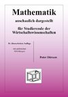 Mathematik - anschaulich dargestellt - für Studierende der Wirtschaftswissenschaften