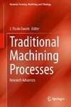 Traditional Machining Processes