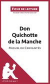 Don Quichotte de la Manche de Miguel de Cervantès (Fiche de lecture)