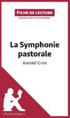 Analyse : La Symphonie pastorale de André Gide  (analyse complète de l'oeuvre et résumé)