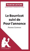 Analyse : Le Bourricot suivi de Pour l'annonce de Pierre Gripari  (analyse complète de l'oeuvre et résumé)