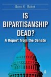 Baker, R: Is Bipartisanship Dead?