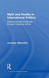 Myth and Reality in International Politics