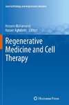 Regenerative Medicine and Cell Therapy