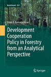 Development Cooperation Policy in Forestry from an Analytical Perspective