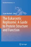 The Eukaryotic Replisome: a Guide to Protein Structure and Function