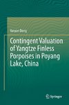 Contingent Valuation of Yangtze Finless Porpoises in Poyang Lake, China