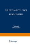 Die Bestandteile der Lebensmittel