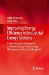 Improving Energy Efficiency in Industrial Energy Systems