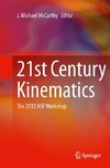 21st Century Kinematics