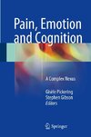 Pain, Emotion and Cognition