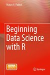 Beginning Data Science with R