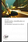 Modélisation, identification et observation