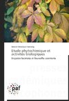 Etude phytochimique et activités biologiques