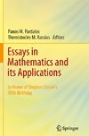 Essays in Mathematics and its Applications