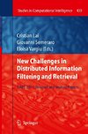 New Challenges in Distributed Information Filtering and Retrieval