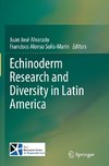 Echinoderm Research and Diversity in Latin America